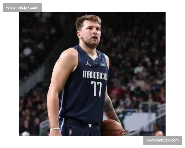 瘦 40 磅变杀器！东契奇首秀 25+7，湖媒喊出 MVP